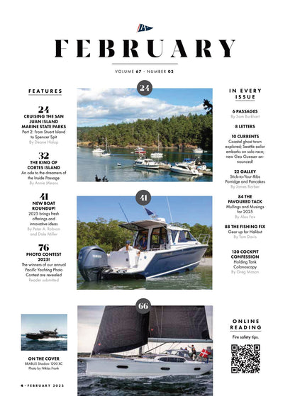 Pacific Yachting - February 2025: New Boat Roundup, 62 Powerboats & Sailboats, Cruising San Juan Island Marine State Parks, King Of Cortes Island, 2025 Mullings & Musings, Gear Up For Halibut & More!