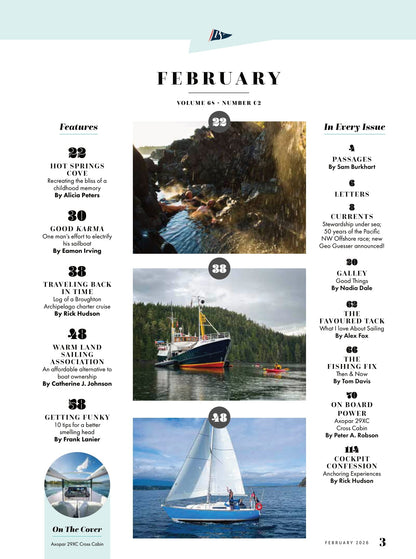 Pacific Yachting - February 2026: Re-Visiting Hot Springs Cove, Broughton Islands Charter, Electrify Your Sailboat, Axopar 29XC Cross Cabin Review, Tips For Sustainable Boating, Sailing Hacks & More!