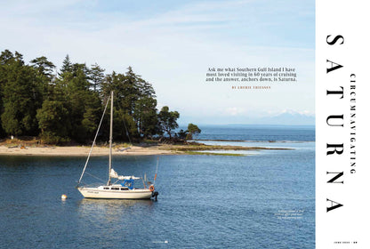 Pacific Yachting - June 2025: Pocket Yacht To Desolation, Circumnavigating Saturna, Dinghy Buyer's Guide, Canadian Hydrographic Service, Examining Recreational Chinook Angling & More!