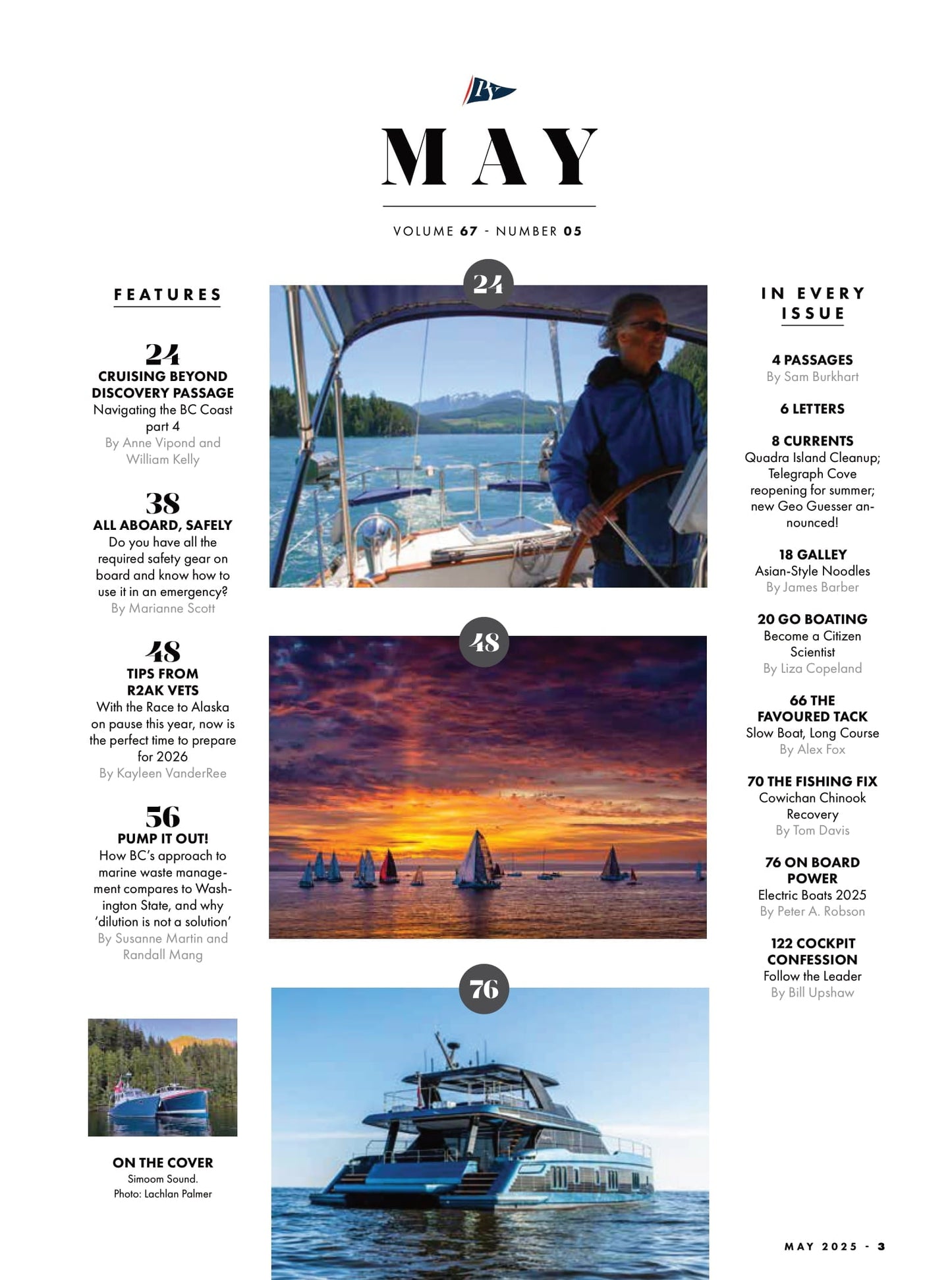 Pacific Yachting - May 2025: Navigating North, Cruising Beyond Discovery Passage, Electric Boats, Cowichan Chinook Recovery, Marine Waste Management, Required Safety Gear & More!