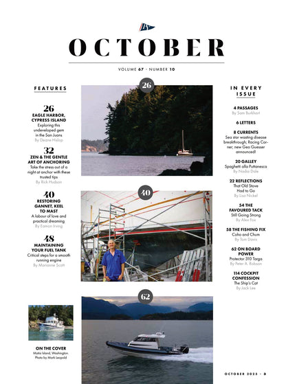 Pacific Yachting - October 2025: Tips & Techniques To Anchor Like A Pro, Exploring Cypress Island’s Eagle Harbor, Maintaining Your Fuel Tank, Restoring Gannet, Keel To Mast & More!