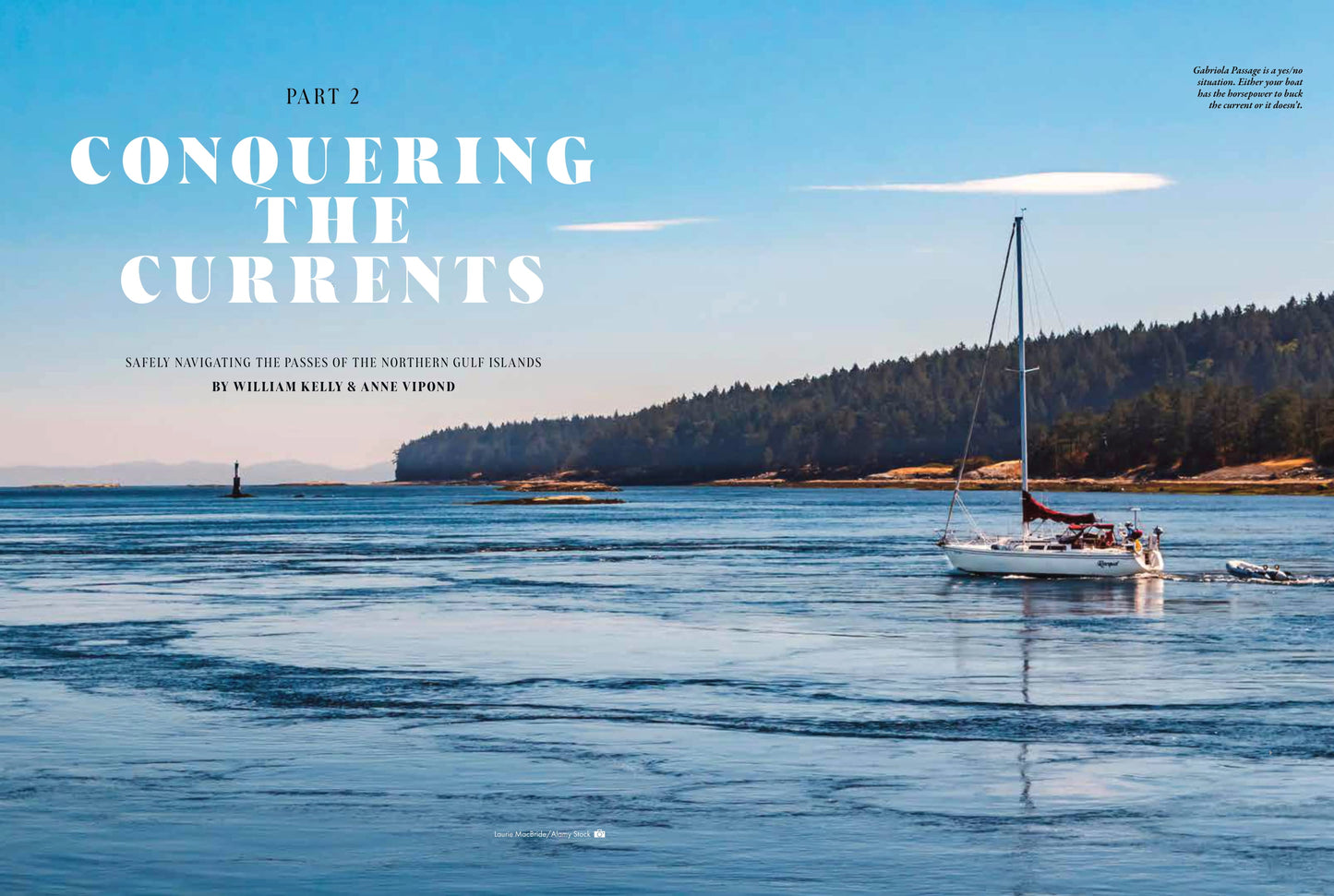 Pacific Yachting - September 2024: Conquering The Currents Of The Northern Gulf Island, Installing An LPG Detector, Eerie Adventure In Juan De Fuca, Sail Training, High Winds At Jedediah & More!