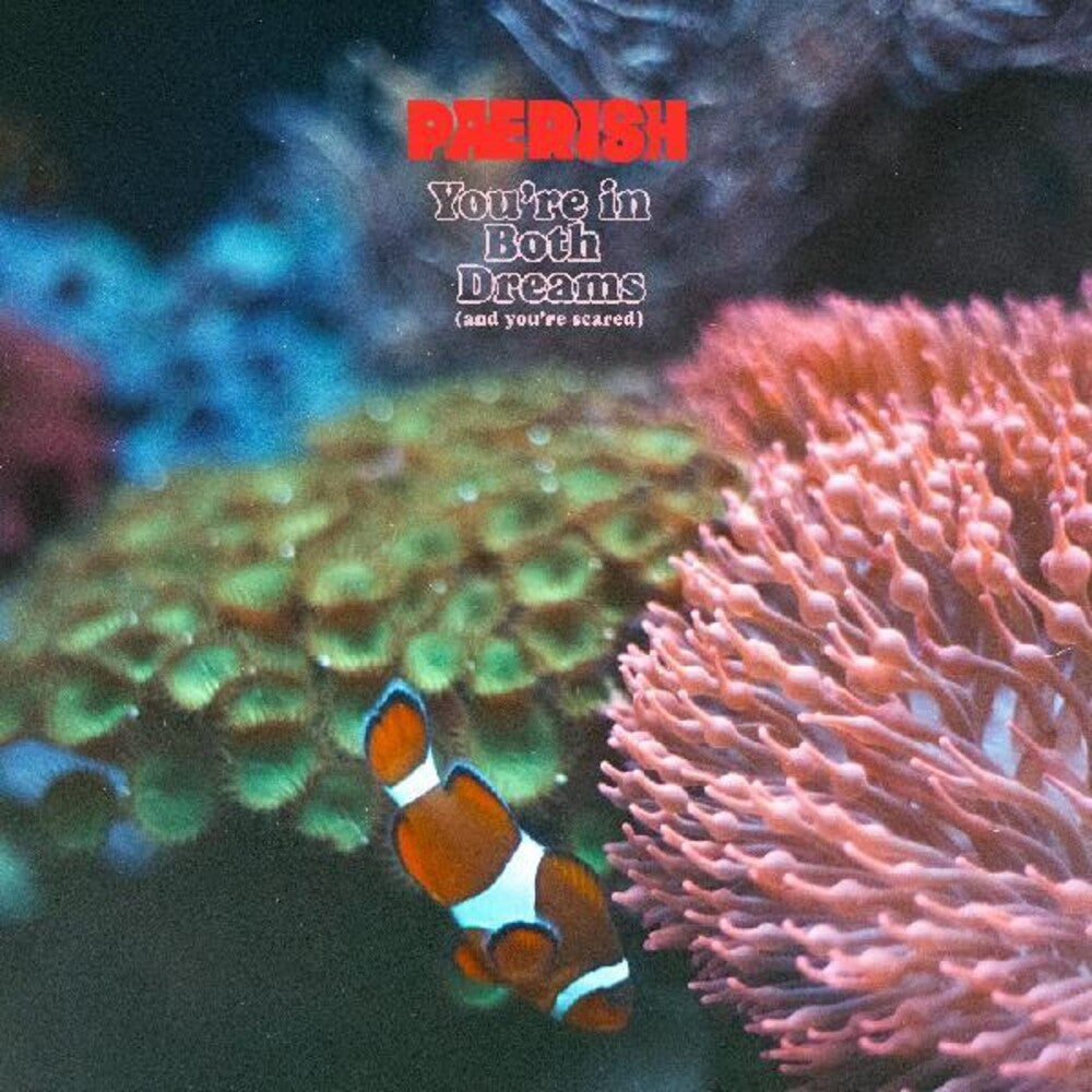 Pærish (Paerish) – You're In Both Dreams Music CD