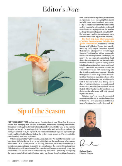 VegNews Summer Issue 2023 - 50+ Plant-Based Food & Lifestyle Recipes, Barbecue, Jamaican & Seafood, Vegan Destination Weddings, Favorite Cookbooks, Netflix Richa Moorjani Interview & Travel Getaways!