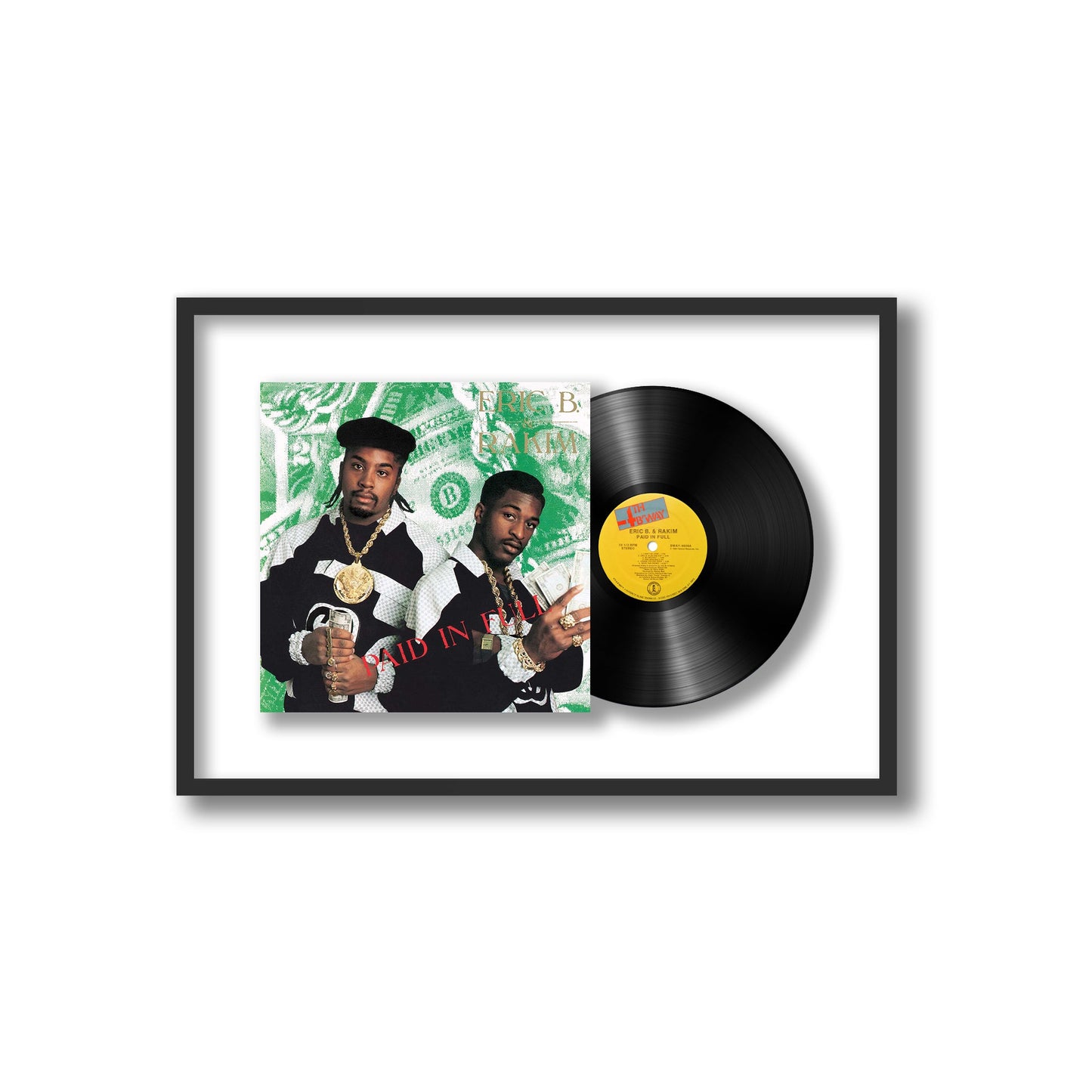 Eric B. & Rakim Paid in Full Framed Vinyl Record