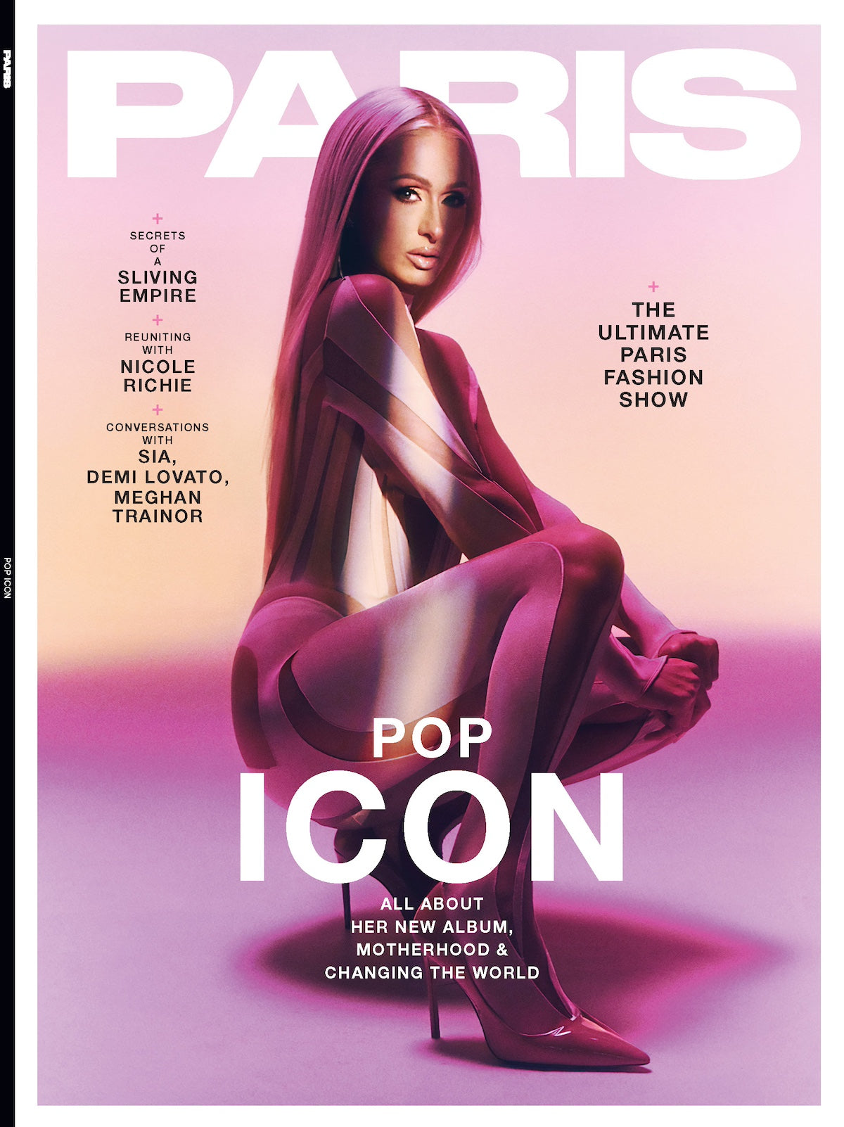 PARIS Pop Icon - Secrets Of A Sliving Empire, Paris Hilton & Nicole Richie, Fashion, All About Motherhood, New Album, Conversations With Sia, Demi Lovato, Meghan Trainor & More!