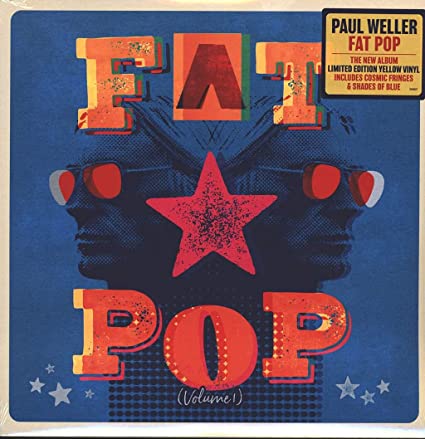 Fat Pop (Limited Edition, Colored Vinyl, Yellow) [Import] Vinyl Record