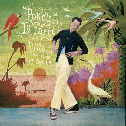 Pokey LaFarge – In The Blossom Of Their Shade (LP Vinyl) Vinyl Record
