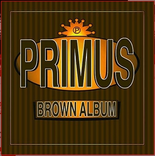 Primus – Brown Album (2-LP Vinyl) Vinyl Record