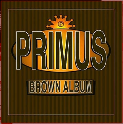Primus – Brown Album (2-LP Vinyl) Vinyl Record
