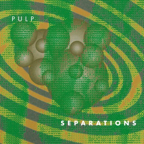 Pulp - Separations Vinyl Record