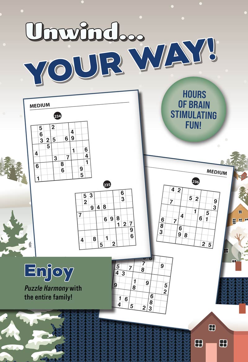 Puzzle Harmony - Sudoku Winter 2025 Special: Over 520 Winter Themed Puzzles, Perfect For All Ages, Sudoku Puzzles, Relax, Unwind, Unplug, De-Stress, Sit Back & Solve!