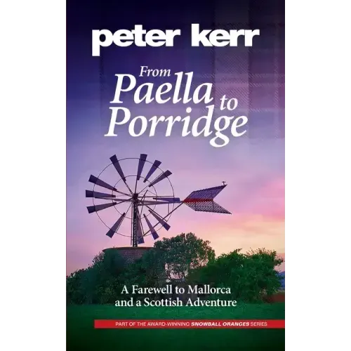 From Paella to Porridge: A Farewell to Mallorca and a Scottish Adventure