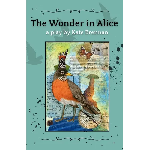 The Wonder in Alice