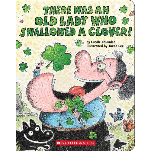 There Was an Old Lady Who Swallowed a Clover!