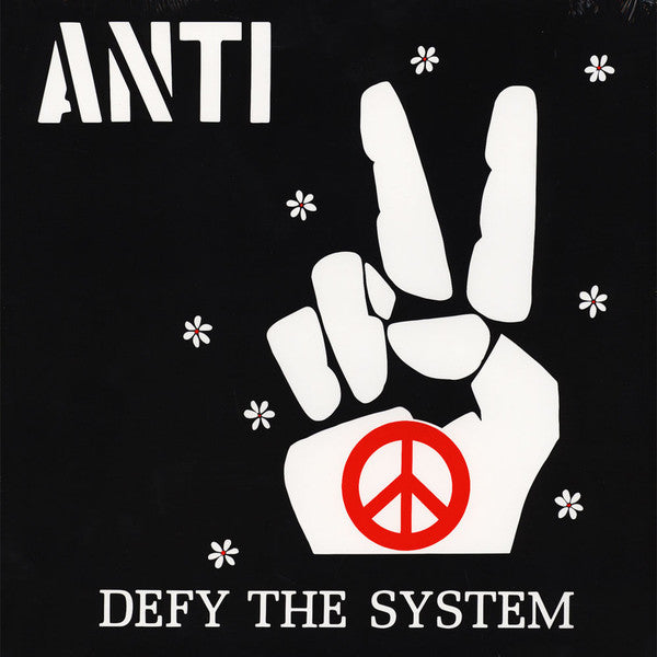 ANTI – Defy The System Vinyl LP Record
