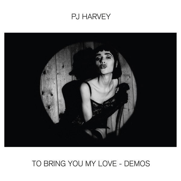 PJ Harvey – To Bring You My Love - Demos Vinyl LP Record