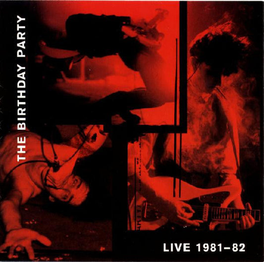 The Birthday Party - Live 81-82 Vinyl LP Record
