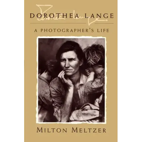 Dorothea Lange: A Photographer's Life