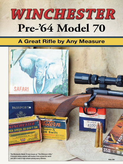 Rifle July 2023 - The Sporting Firearms Journal: Covering Rifles From The 1800s To Modern Rifles, Sporterized Rifles, Modern Hunting Rifles, Long Range Rifles & More