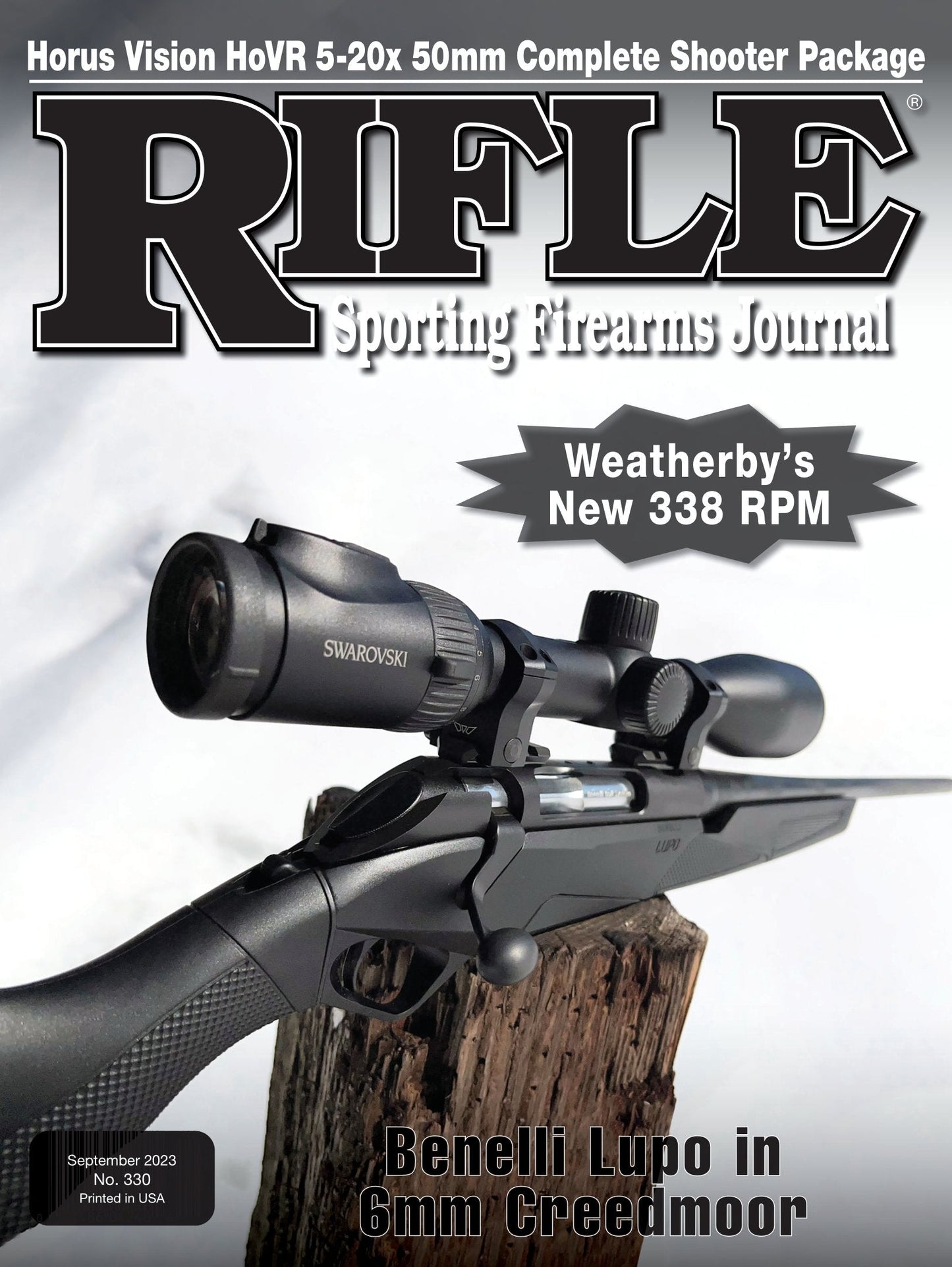 Rifle September 2023 - The Sporting Firearms Journal: Horus Vision Complete Shooter Package, Weatherby's New 338 RPM, Benelli Lupo In 6mm Creedmoor, The Winchester Model 1873 & More