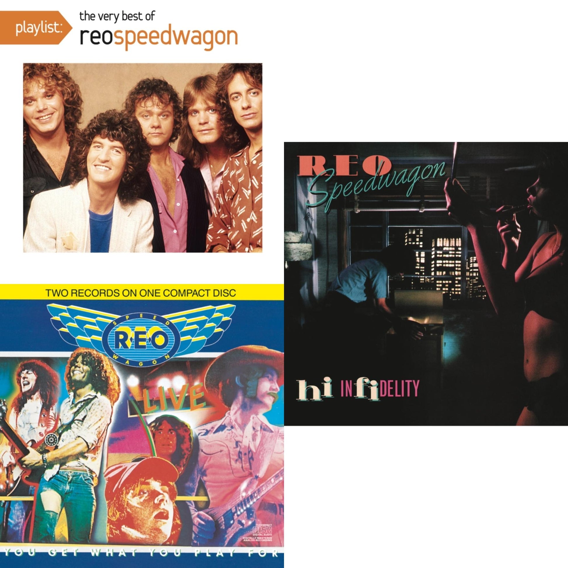 Reo Speedwagon - Hi Infidelity & Live: You Get What You Play For & Playlist: Very Best Of Reo Speedwagon - CD Bundle