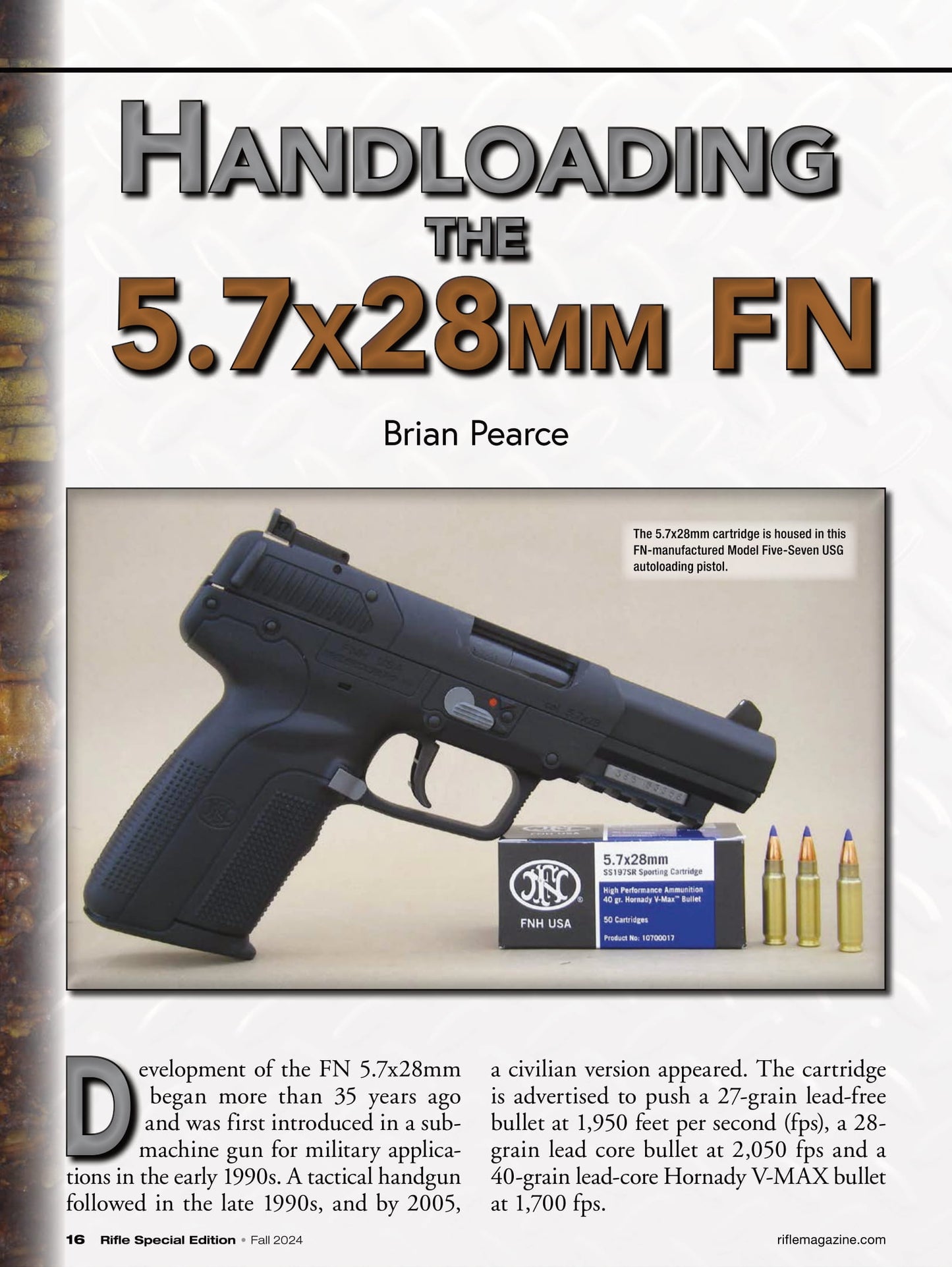 Rifle Special Edition - Fall 2024: Custom Guns & Ammunitions, Tisas 1911 Yukon Carry C10 In 10mm, The New Glock 19X MOS, Handloading The 5.7x28mm FN, Two 44-40 Colt Frontier Six Shooters & More!