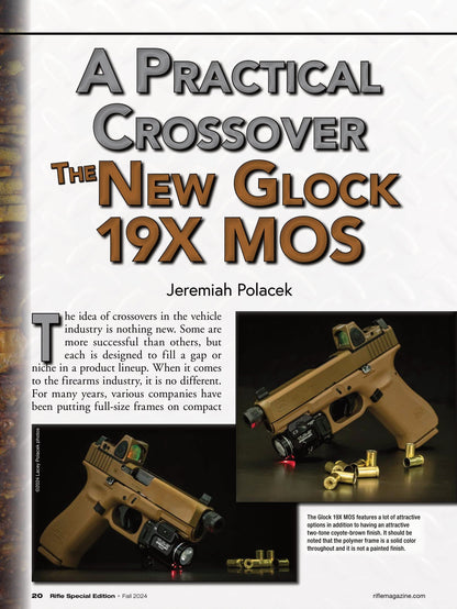 Rifle Special Edition - Fall 2024: Custom Guns & Ammunitions, Tisas 1911 Yukon Carry C10 In 10mm, The New Glock 19X MOS, Handloading The 5.7x28mm FN, Two 44-40 Colt Frontier Six Shooters & More!