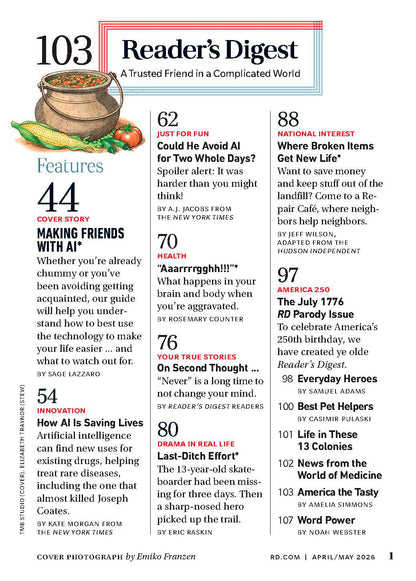 Reader's Digest - Making Friends With AI: Smart Steps & Safeguards, Free Fixes For Broken Stuff, The Science Of Aggravation, The Search For The Missing Skateboarder, Impulse Buying A Home & More!