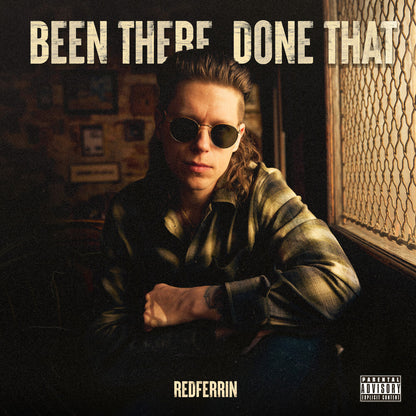 Redferrin – Been There Done That Music CD