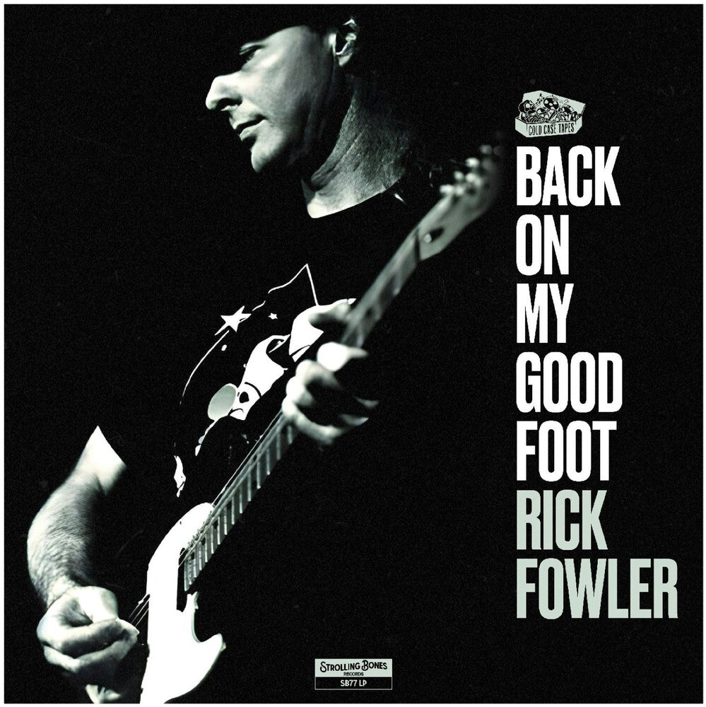 Rick Fowler – Back On My Good Foot Music CD