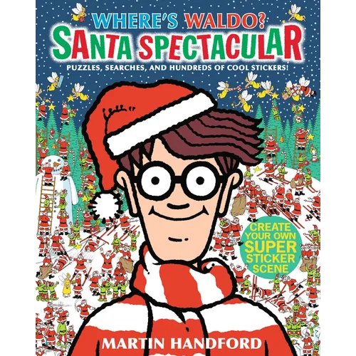 Where's Waldo? Santa Spectacular: (A Christmas-Themed Hidden Object Search-And-Find Puzzle & Sticker Book with Games & Hundreds of Stickers - A Perfec