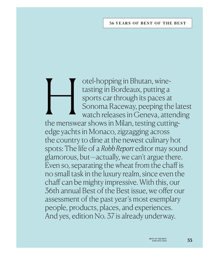 Robb Report - The Best Of The Best Issue June & July 2024: In Auto, Style, Watches, Sailing, Travel, Wine, Jewelry, Dining, Art, Spirits, Real Estate, Airplanes, Design, Gear, Cigars & More!