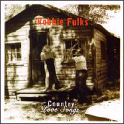 Robbie Fulks – Country Love Songs Music CD
