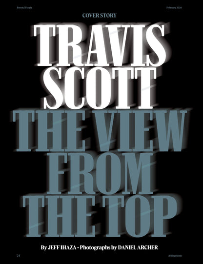 Rolling Stone - February 2026: Travis Scott Beyond Utopia, Remembering Bob Weir & Rob Reiner, Charlie Puth’s Cringe Past, $10 Million Music-Streaming Scam, Lucinda Williams’ 16th Album & More!