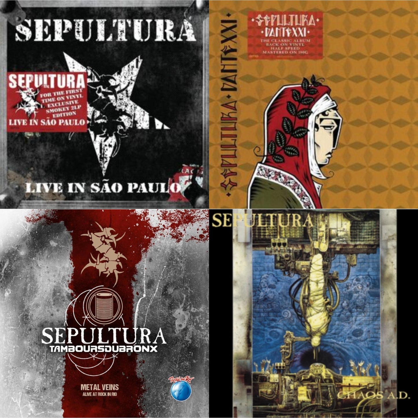 Sepultura - Chaos A.D. (Expanded Edition/2LP) & Metal Veins - Alive At Rock In Rio (Limited/2LP) & Dante Xxi & Live In Sao Paulo (2LP)