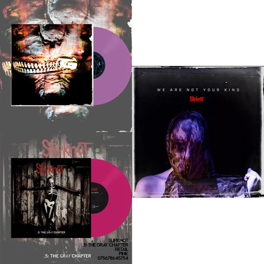 Slipknot - We Are Not Your Kind (Dl Card) & Volume 3: The Subliminal Verses (X) (Violet Vinyl/2LP) & .5: The Gray Chapter (X) (Pink Vinyl/2LP)