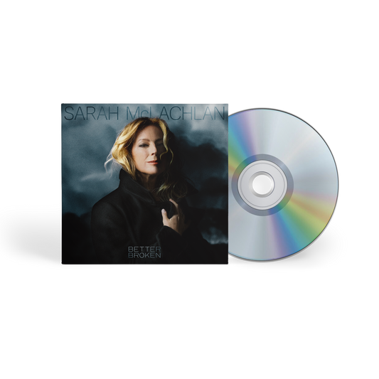 Sarah McLachlan - Better Broken - Music CD