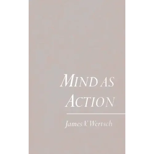 Mind as Action