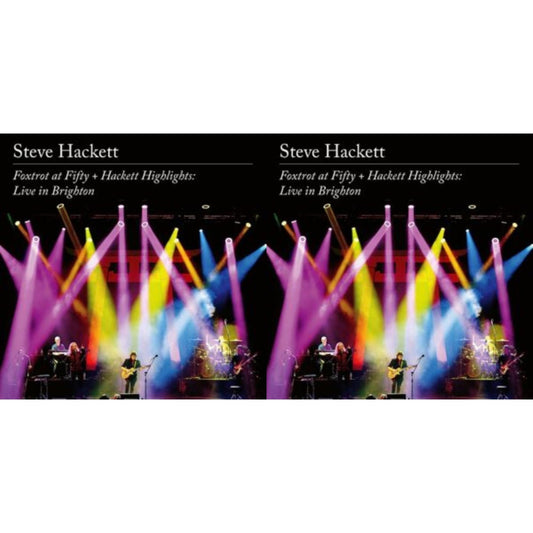Steve Hackett - Foxtrot At Fifty/Hackett Highlights: Live In Brighton (CD/Blu-Ray) & Foxtrot At Fifty/Hackett Highlights: Live In Brighton (CD/DVD)