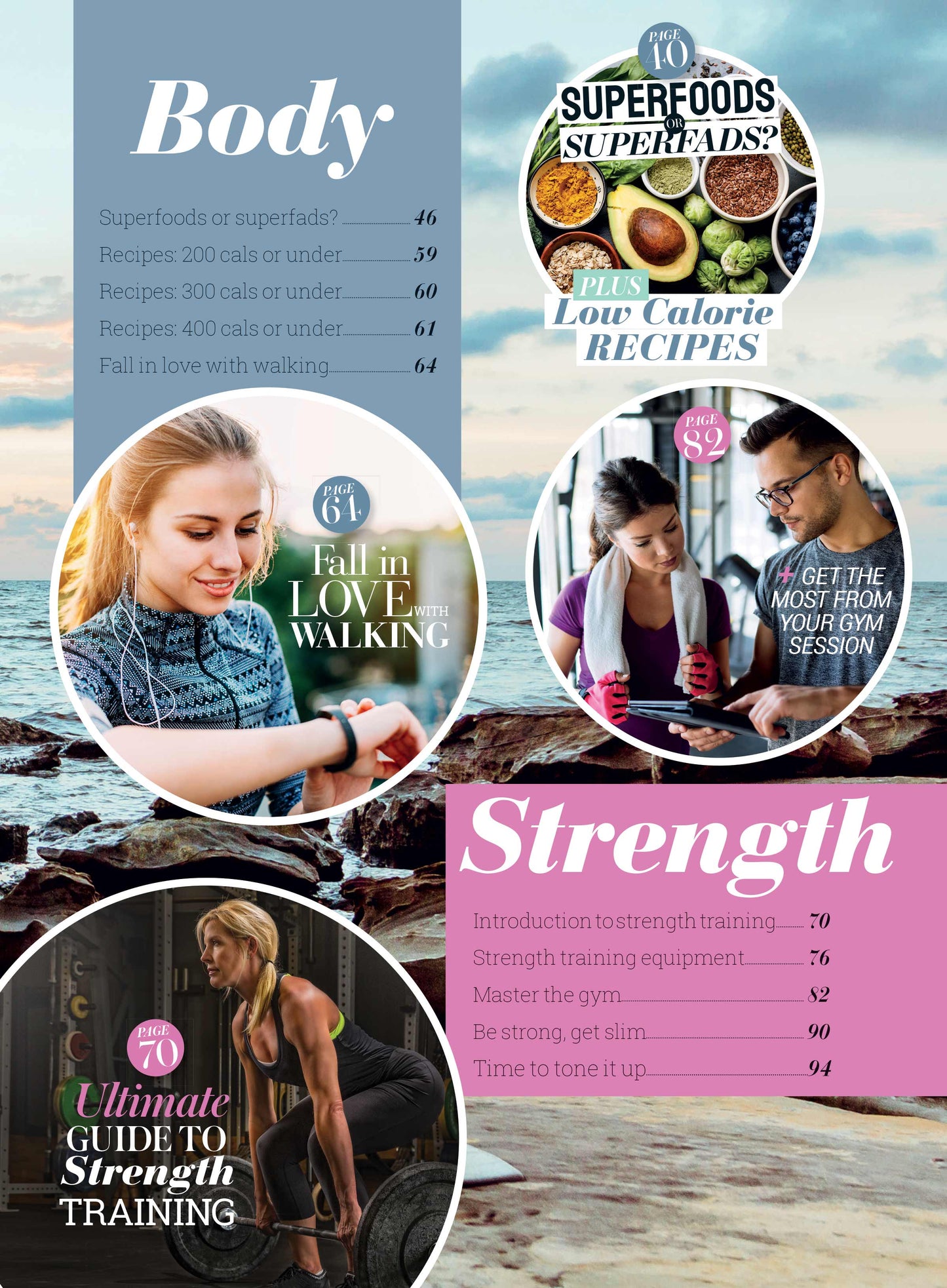 Strength Training For Your Mind and Body - Fundamentals on Keeping Yourself Feeling Great, Inside and Out! Workout Plans, Mindfulness, Master The Gym, Pilates, Yoga, HIIT, PLUS Calorie Counted Recipes