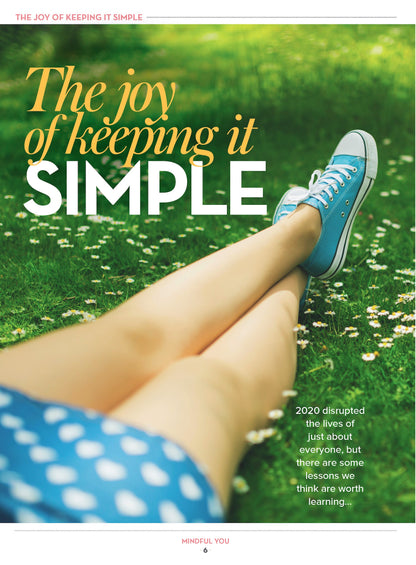 Mindful You - Take A Mindful Moment:  Disconnect, De-Stress, Yoga, Calm, Pandemic, Mindful Eating, Minimalist Lifestyle, Brain Fog, Nature, Organize, Workspace Wellbeing, Routine & Conquer Deadlines!