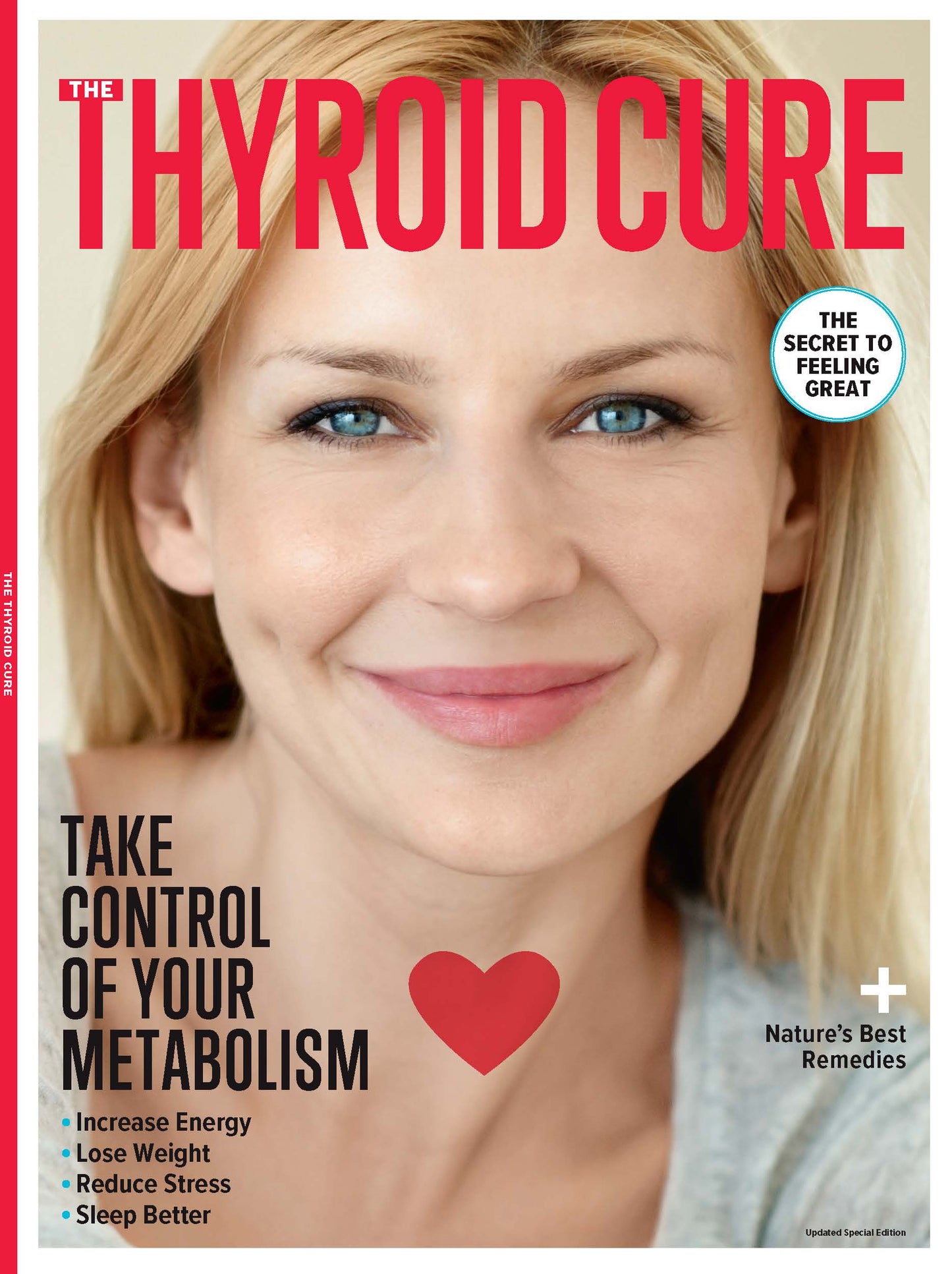 Thyroid Cure - Nature's Best Remedies: Take Control of Your Metabolism, Increase Energy, Lose Weight, Reduce Stress and Sleep Better