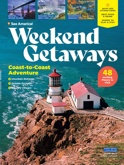 See America - Weekend Getaways: A Coast To Coast Adventure, 48 Places To Visit, Must See Attractions, Best Food & Drinks, Where To Play & Stay, From Bristol Rhode Island, to Woodstock Vermont & More!