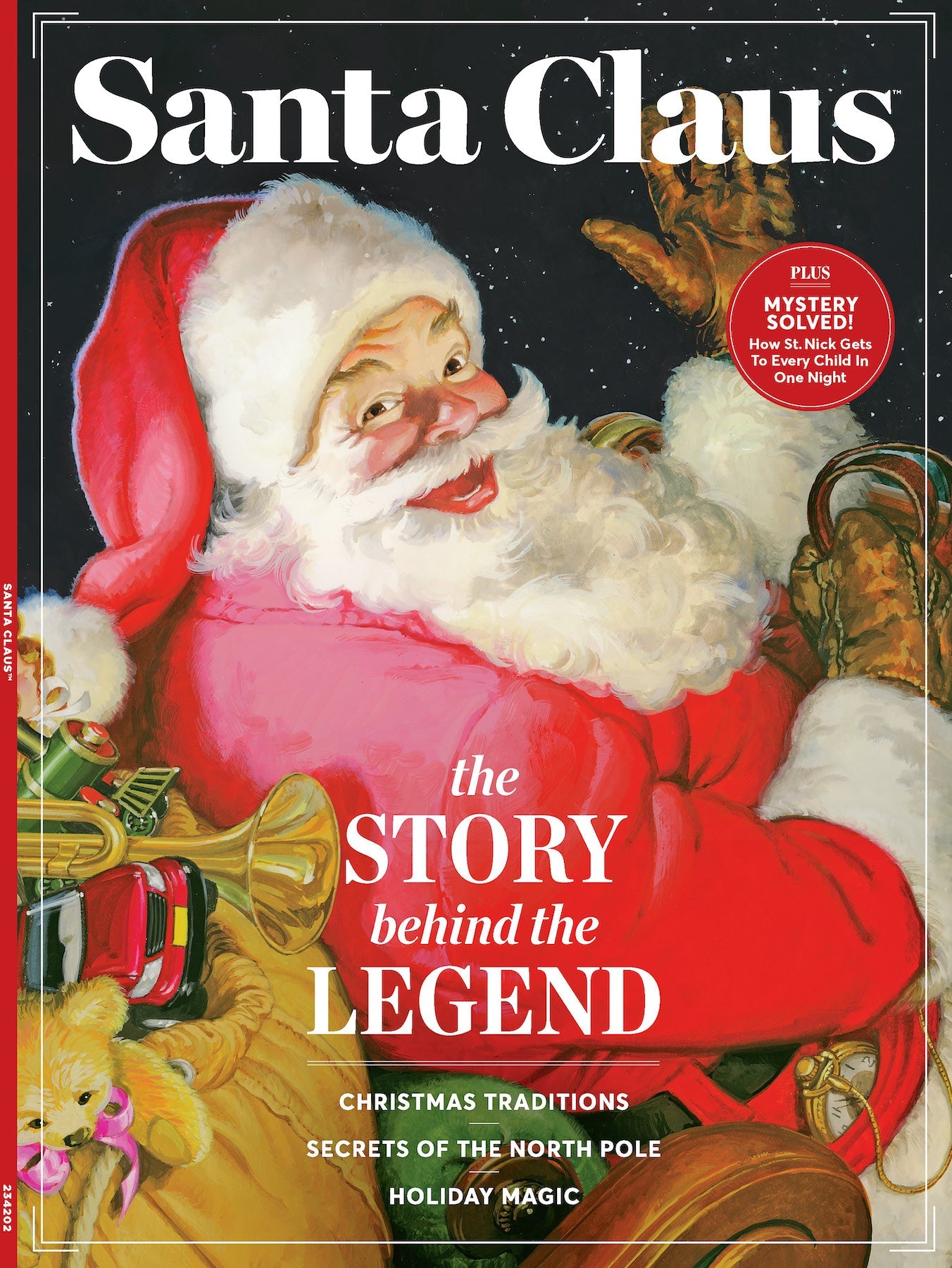 Santa Claus - The Story Behind the Legend: From Sinterklaas To St. Nicholas, Magic of Reindeer & Elves Workshop, Mrs. Claus, Kris Kringle, North Pole Facts, Buddy in Elf & The Night Before Christmas!