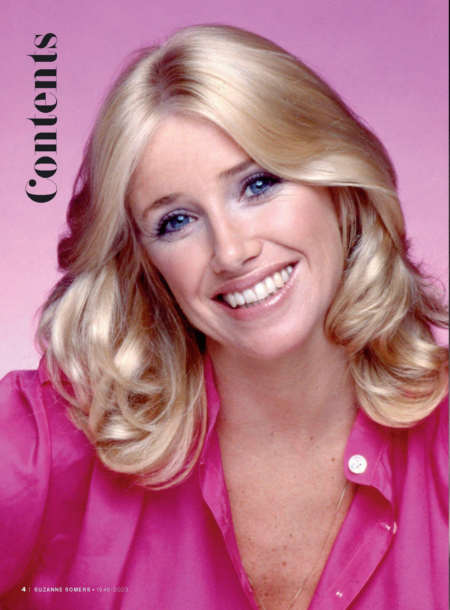 Suzanne Somers - Sexy, Silly, Savvy & A Survivor: Three’s Company, Chrissy Snow, The Ditz, Demand For Equal Pay, Step By Step, ThighMaster, Fitness, Diet, Divorce, Alan Hamel, Cancer Advocate & Photos