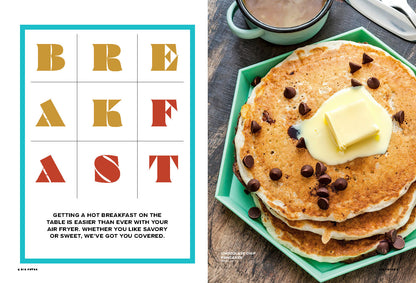 Air Fryer - 101 Recipes: 100 Pages Of Appliance Tips & Tricks, Hacks, Techniques, Healthy Snacks, Easy Breakfast, Pancakes, Sides, Family Dinners, Quick Appetizers, Wings, Crab Cakes & Desserts!