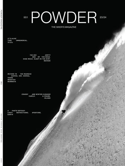 POWDER - The Skier's Magazine Vol. 50/Issue 1: Ultimate Stories From The Mountain, The Culture, Life In Photos, Mammoth Mountain, Lake Tahoe, Wasatch Range, Backcountry Slopes...A Coffee Table Must!