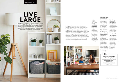 Small Space Organizing - Stop Clutter Today: 126 Solutions For Every Room, Storage Problem Solvers, Maximize Living & Dining Room, Stres-Free Closets, Bedrooms, Bathrooms, Kitchen, Pantry & Home Tour!