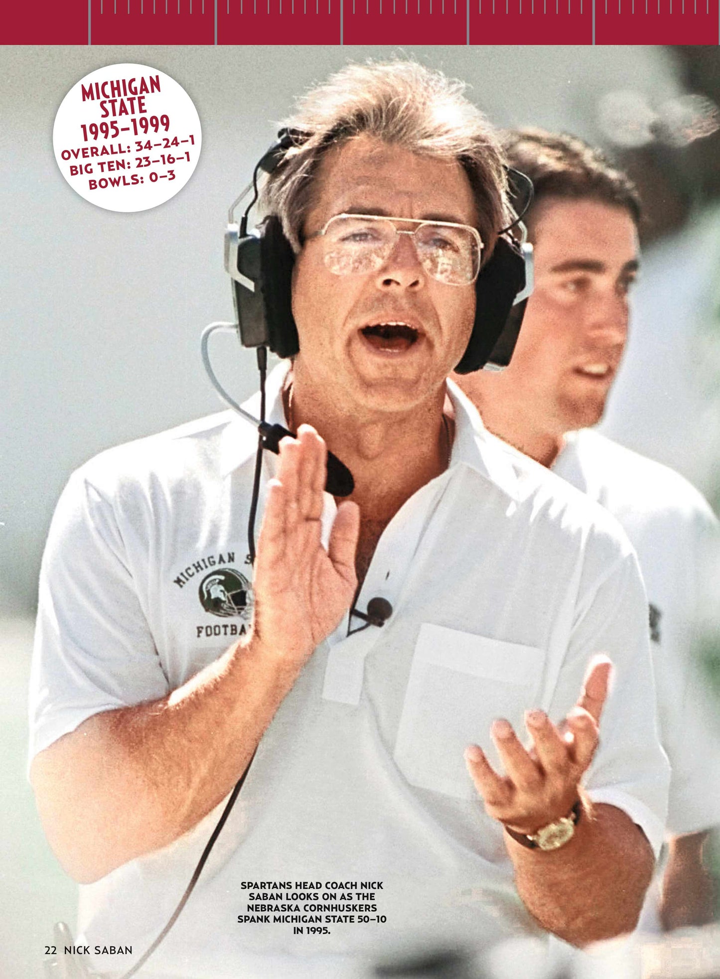 Nick Saban - 7 Decades Of Stories & Photos, Keys To Success, Football Coach, Michigan State, LSU, NFL, Alabama Crimson Tide, National Championships, Stats, Interviews, Retirement, Lessons & Tributes!